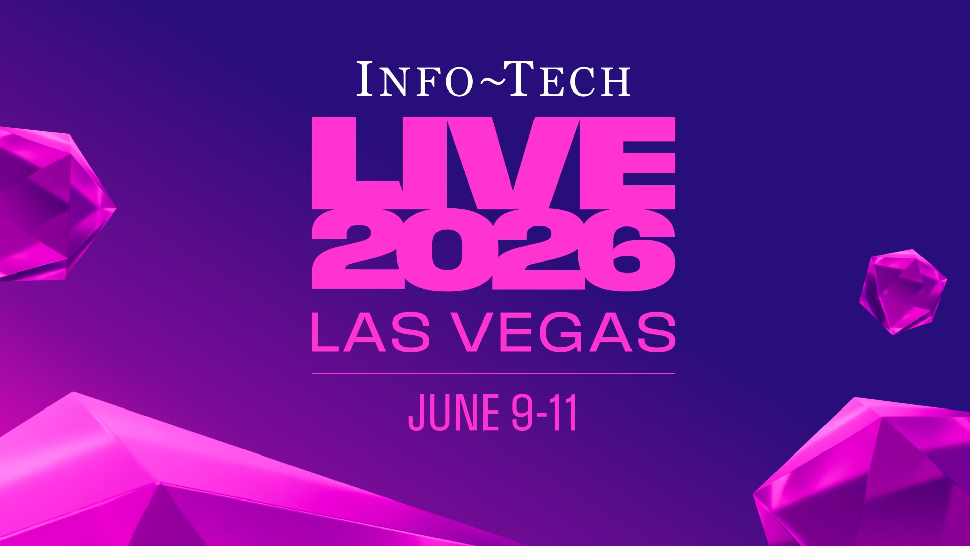 Info-Tech LIVE 2026 Las Vegas