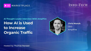 The image contains a screenshot of How AI is used to increase organic traffic.