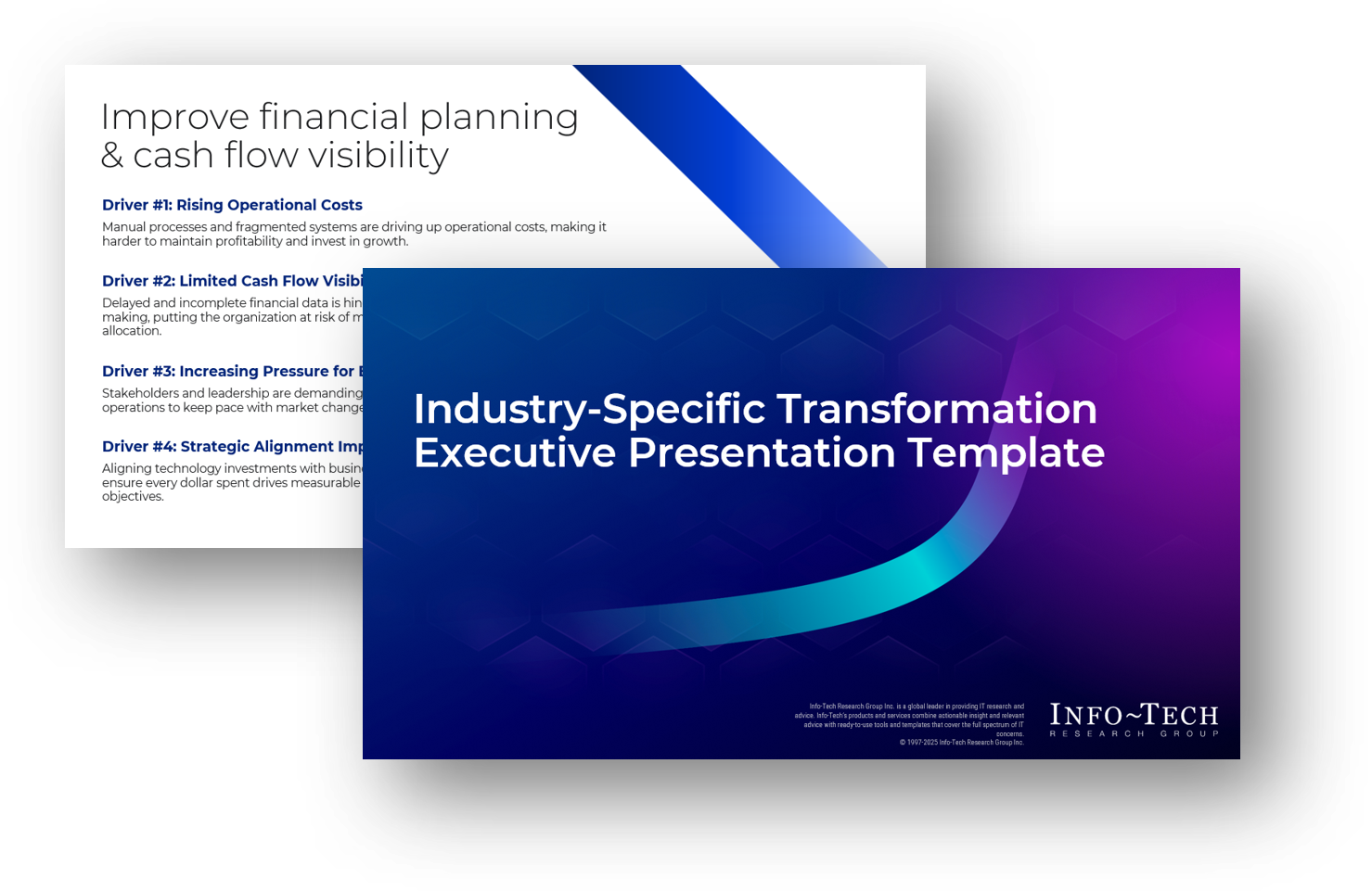 Sample of the key deliverable, Executive Presentation Template.