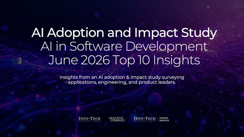 thumbnail for 94% of Developers Report AI Productivity Gains, but Governance Maturity Lags Behind Adoption, Finds New Study From Info-Tech Research Group 