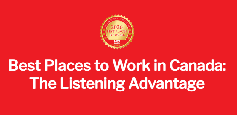 thumbnail for Best Places to Work in Canada: The Listening Advantage | Human Resources Director