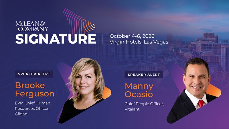 thumbnail for Gildan CHRO Brooke Ferguson and Vitalant Chief People Officer Manny Ocasio Join the Mainstage Lineup for McLean & Company Signature 2026 in Las Vegas