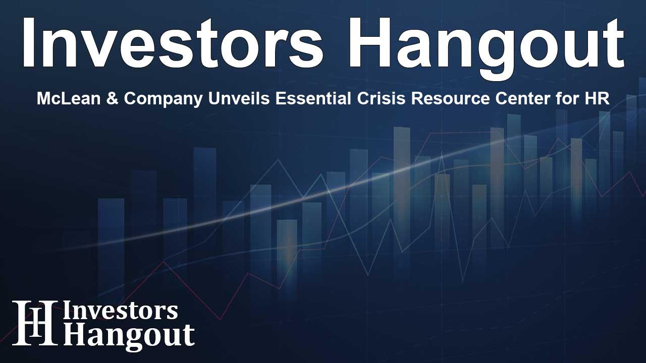 thumbnail for McLean & Company Unveils Essential Crisis Resource Center for HR