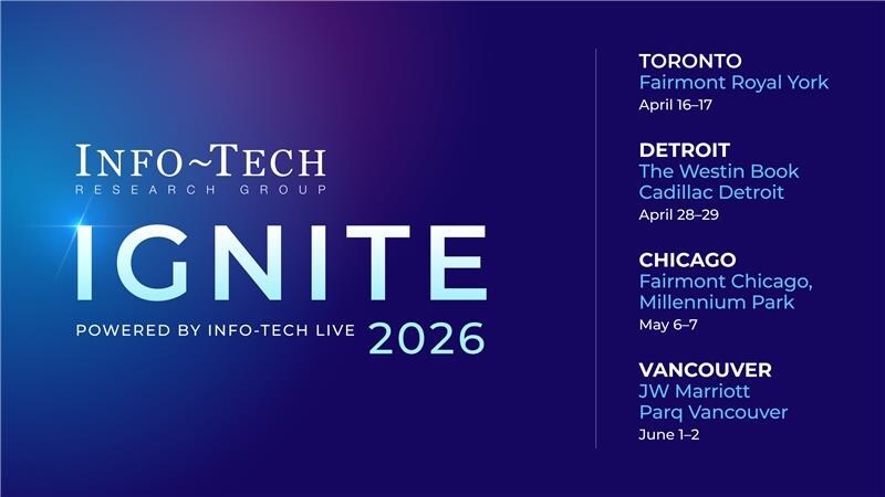 thumbnail for IGNITE 2026 Targets CIO Execution and Leadership Priorities as Info-Tech Research Group Expands Regional Event Series Across North America