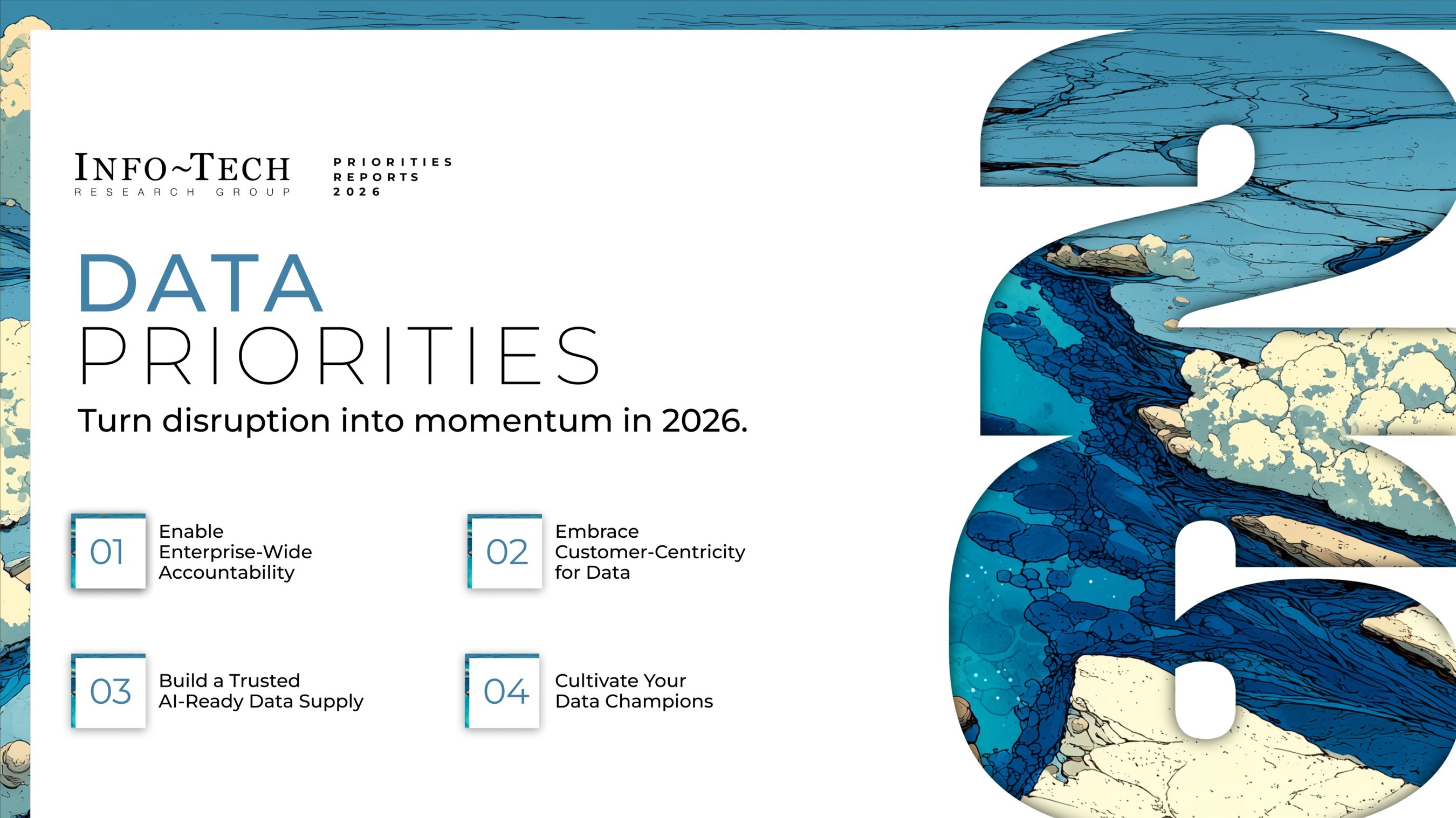 thumbnail for Data Priorities 2026: AI Adoption Exposes Gaps in Data Quality, Governance, and Literacy, Says Info-Tech Research Group in New Report