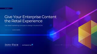 Give Your Enterprise Content the Retail Experience: Use Retail Marketing Concepts to Design Intuitive ECM preview picture