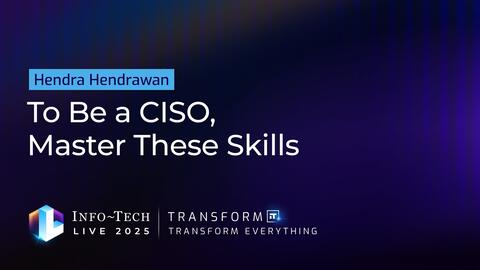 Thumbnail for To Be a CISO, Master These Skills