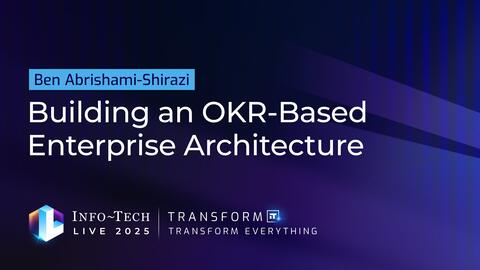 Thumbnail for Building an OKR-Based Enterprise Architecture