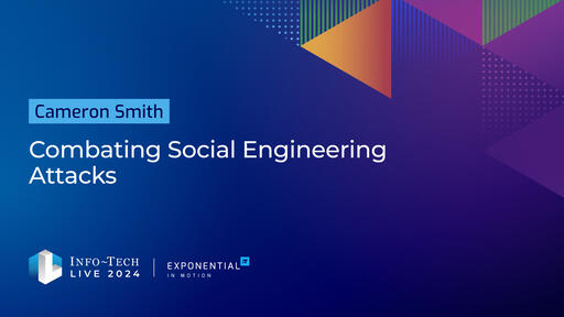 Combating Social Engineering Attacks | Info-Tech Research Group